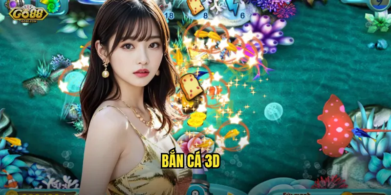 bắn cá 3D